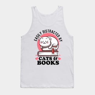 Easily Distracted By Cats & Books Lover Avid Reader Bookworm Tank Top